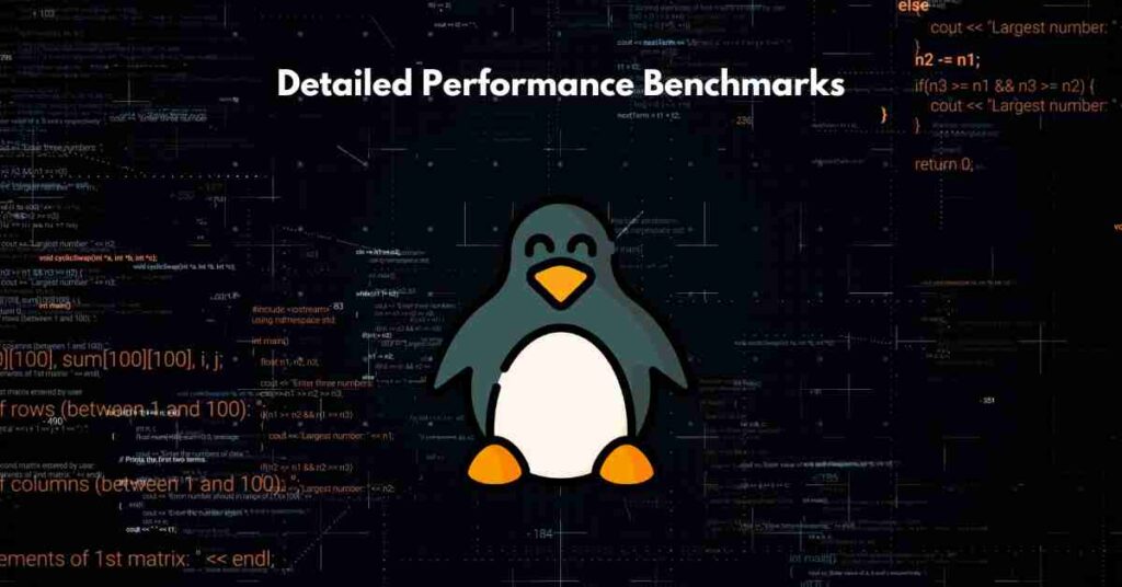 Detailed Performance Benchmarks