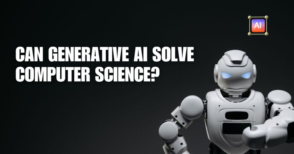 Can Generative AI Solve Computer Science?