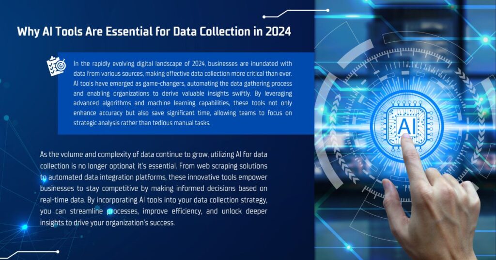 Why AI Tools Are Essential for Data Collection in 2024